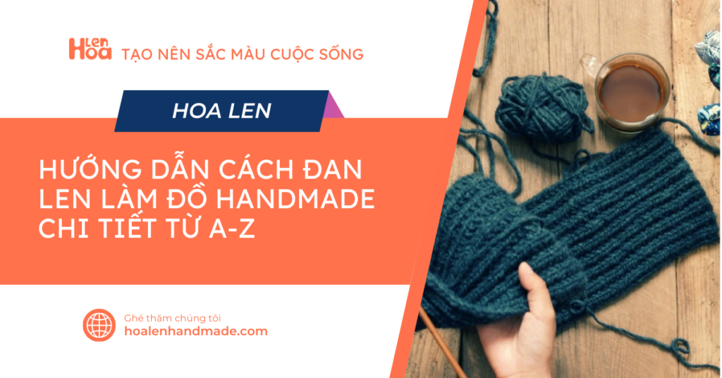 cách đan len làm đồ handmade cho người mới