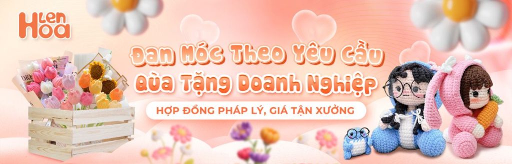 Hoa Len Handmade Hà Nội, Đan móc theo yêu cầu